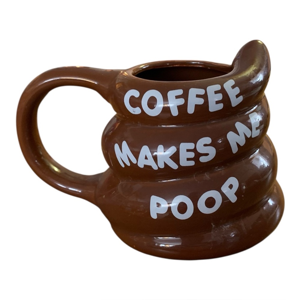 Coffee Makes Me Poop! Poo Shaped Coffee Mug